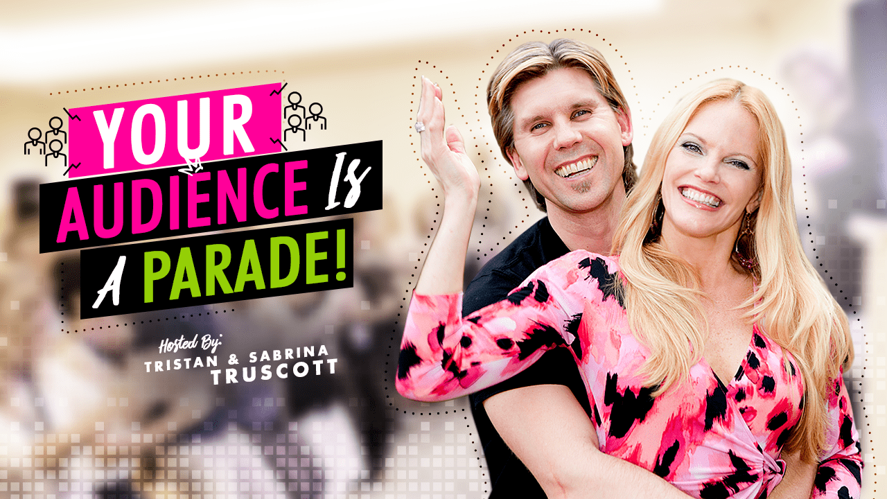 Read more about the article You’re not Marketing to an Audience… You’re Marketing to a Parade!