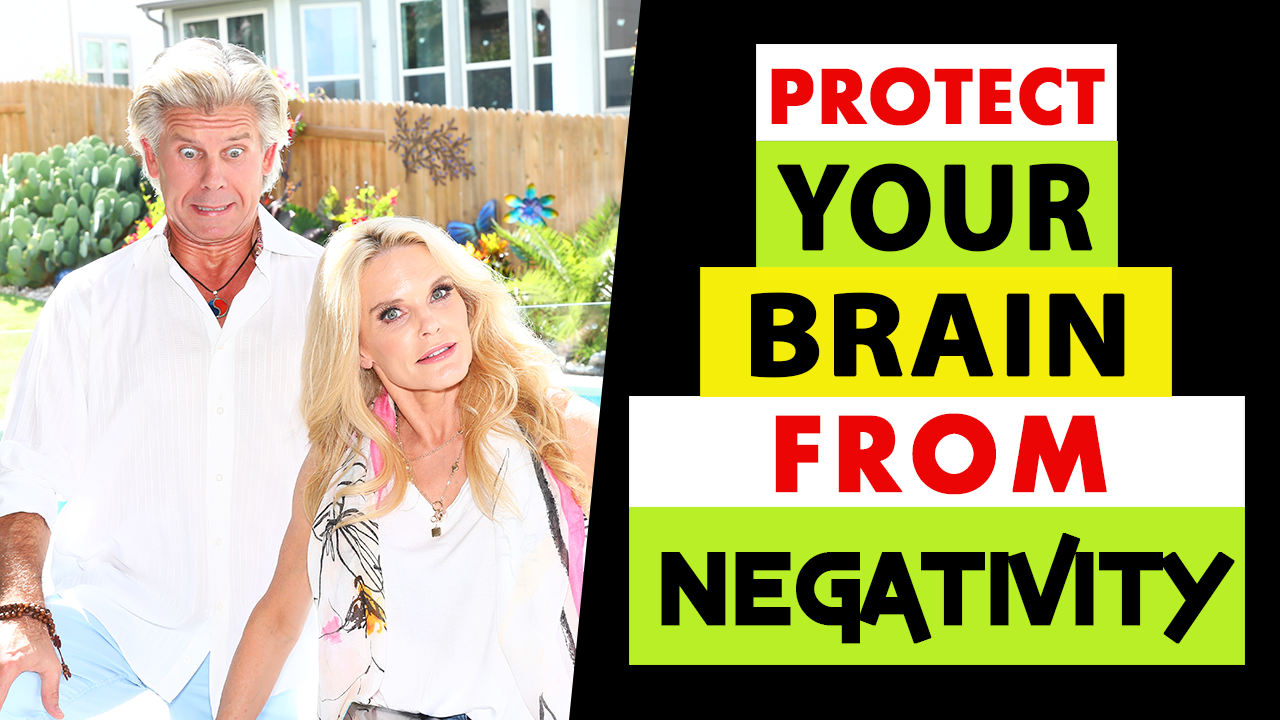 Read more about the article Protect Your Brain from Negativity!